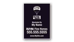 Re/max Yard Sign - Black and White - 1 - 18x24