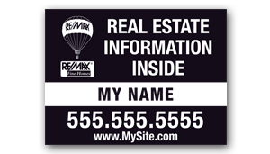 Re/max Yard Sign - Black and White - 2 - 18x24